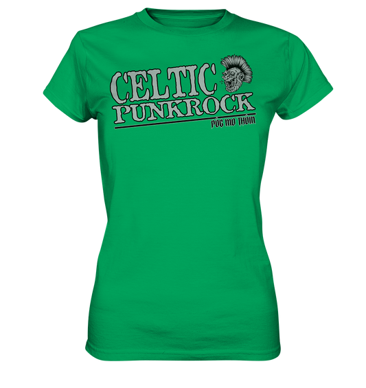 Póg Mo Thóin Streetwear "Celtic Punkrock" - Ladies Premium Shirt