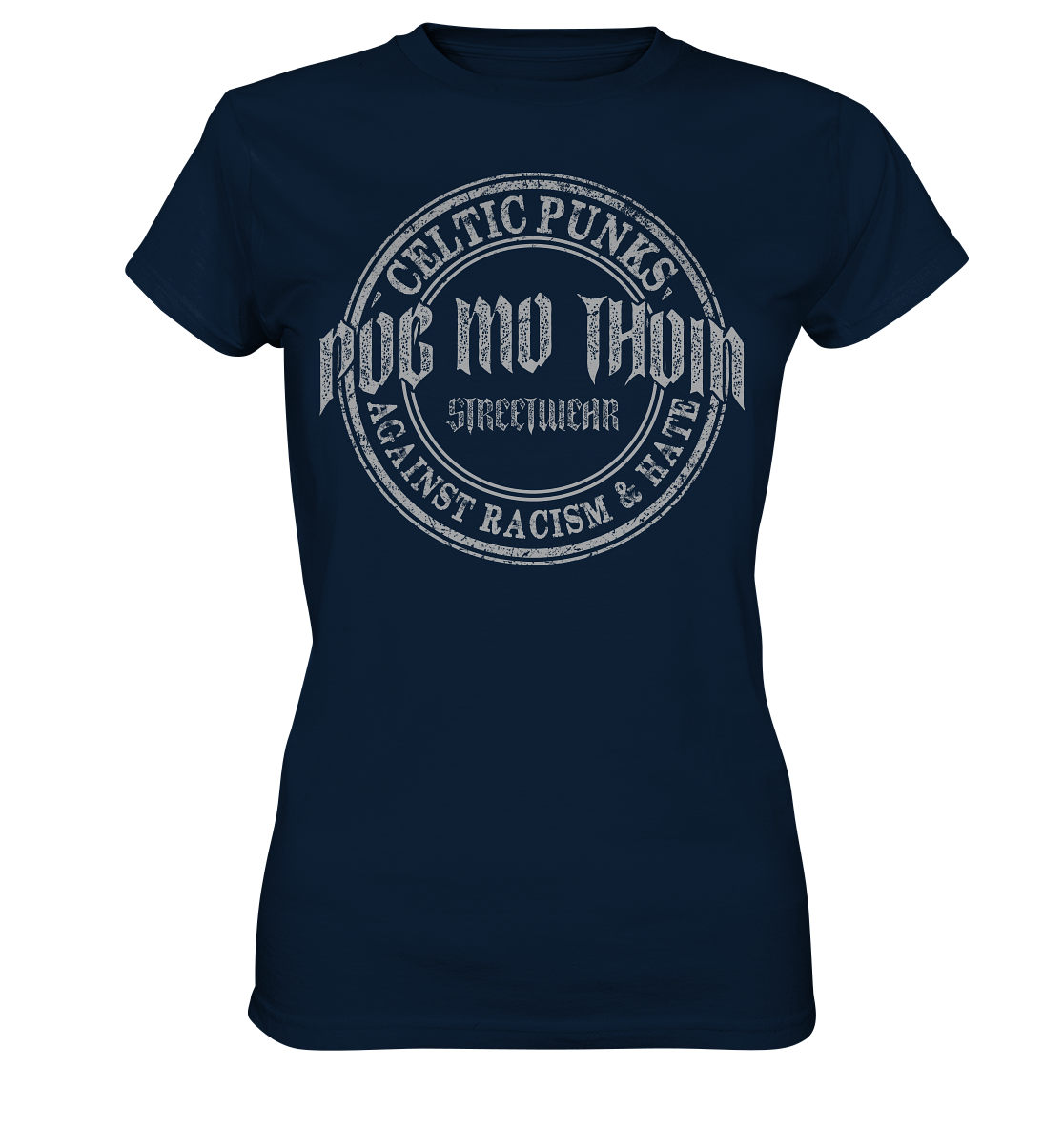 Póg Mo Thóin Streetwear "Celtic Punks Against Racism & Hate" - Ladies Premium Shirt