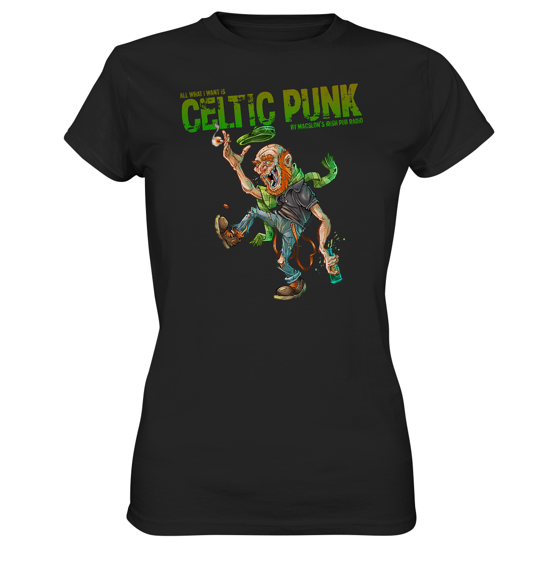 "All I Want Is Celtic Punk - Bastard" - Ladies Premium Shirt