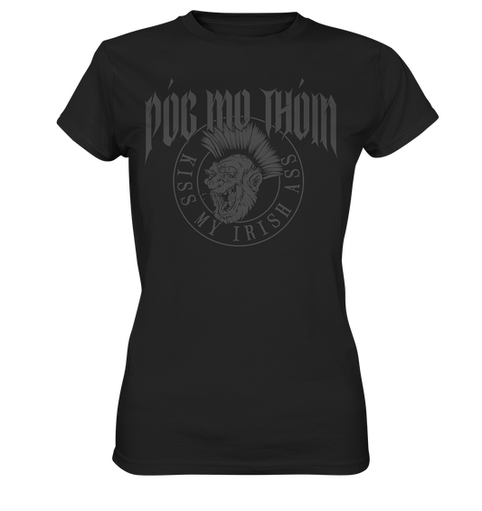 Póg Mo Thóin Streetwear "Kiss My Irish Ass" - Ladies Premium Shirt