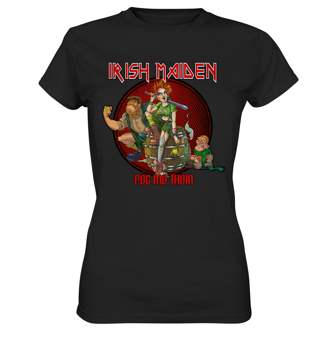 Póg Mo Thóin Streetwear "Irish Maiden" - Ladies Premium Shirt