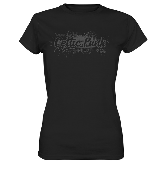 Whiskey, Beer And Celtic Punk "Is All I Want" - Ladies Premium Shirt
