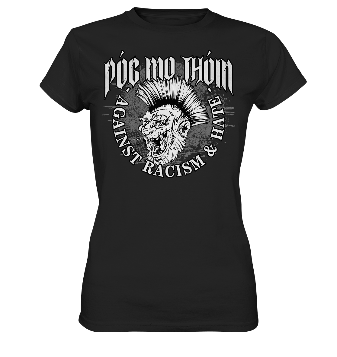 Póg Mo Thóin Streetwear "Against Racism & Hate" - Ladies Premium Shirt