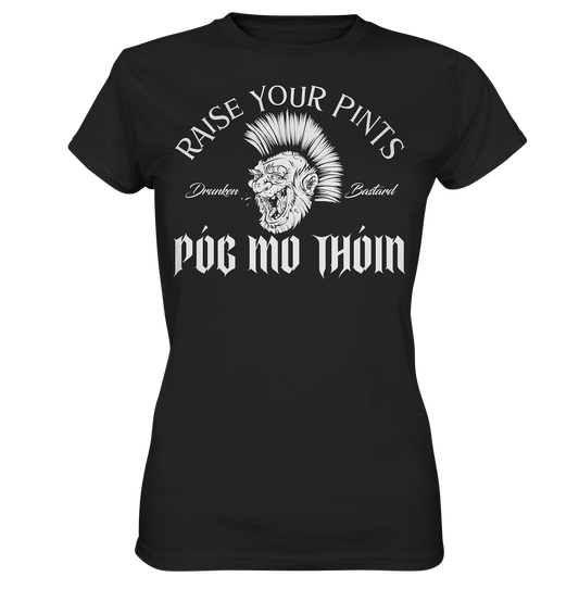 Póg Mo Thóin Streetwear "Drunken Bastard" - Ladies Premium Shirt