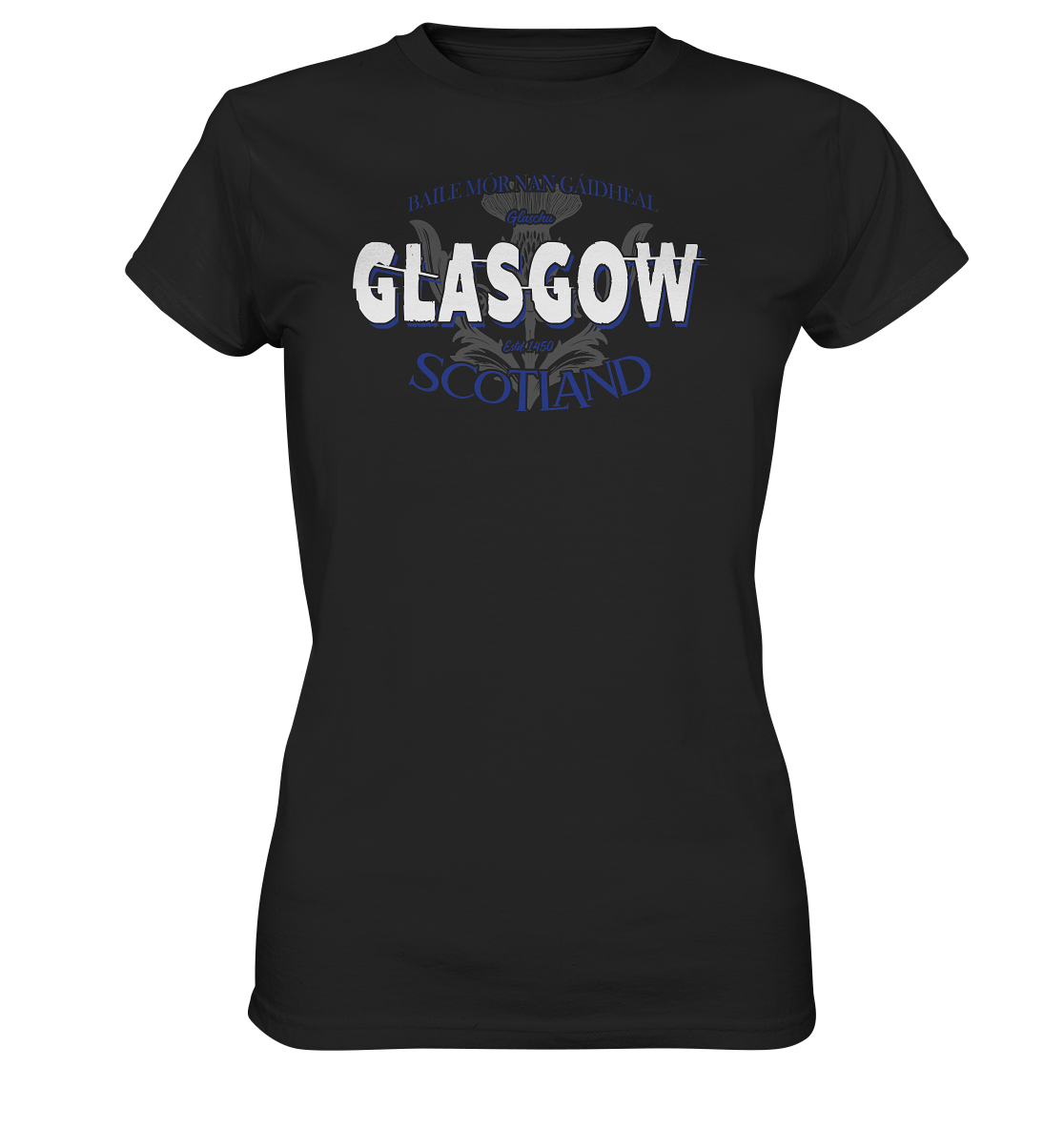 Glasgow "Baile Mòr nan Gàidheal" - Ladies Premium Shirt