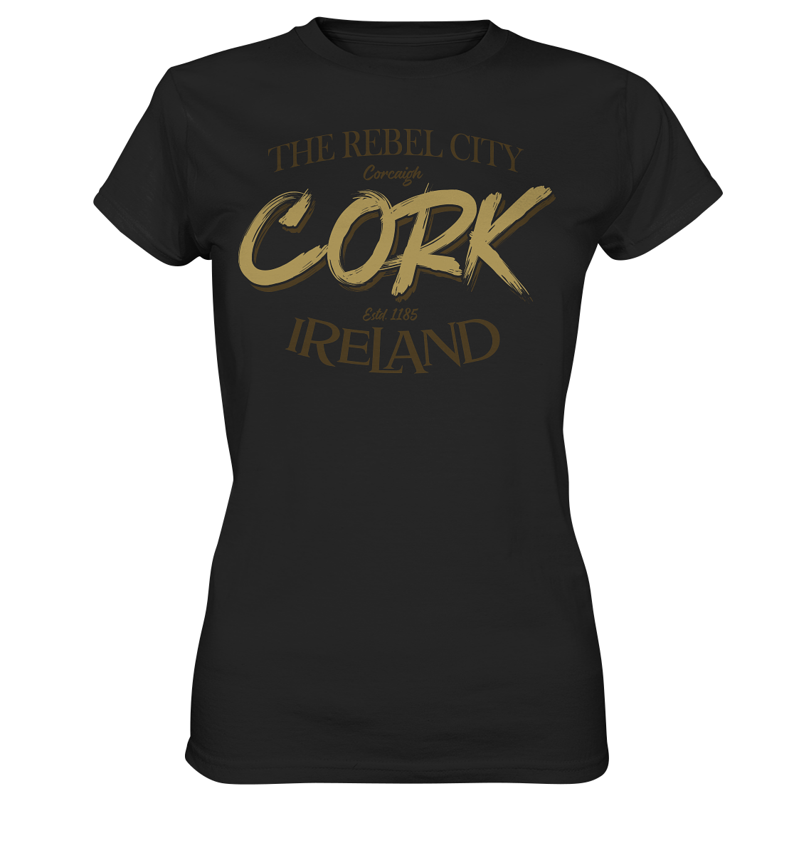 Cork "The Rebel City" - Ladies Premium Shirt