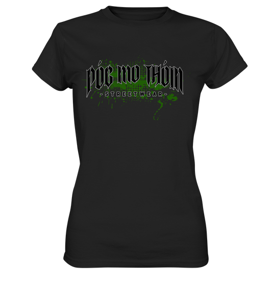 Póg Mo Thóin Streetwear "Splatter Logo" - Ladies Premium Shirt