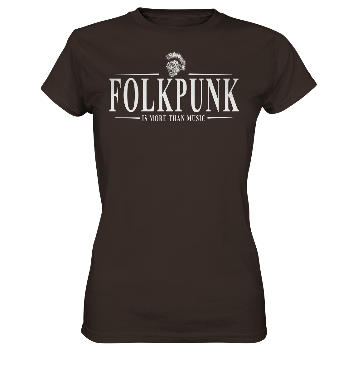 Folkpunk "Is More Than Music" - Ladies Premium Shirt