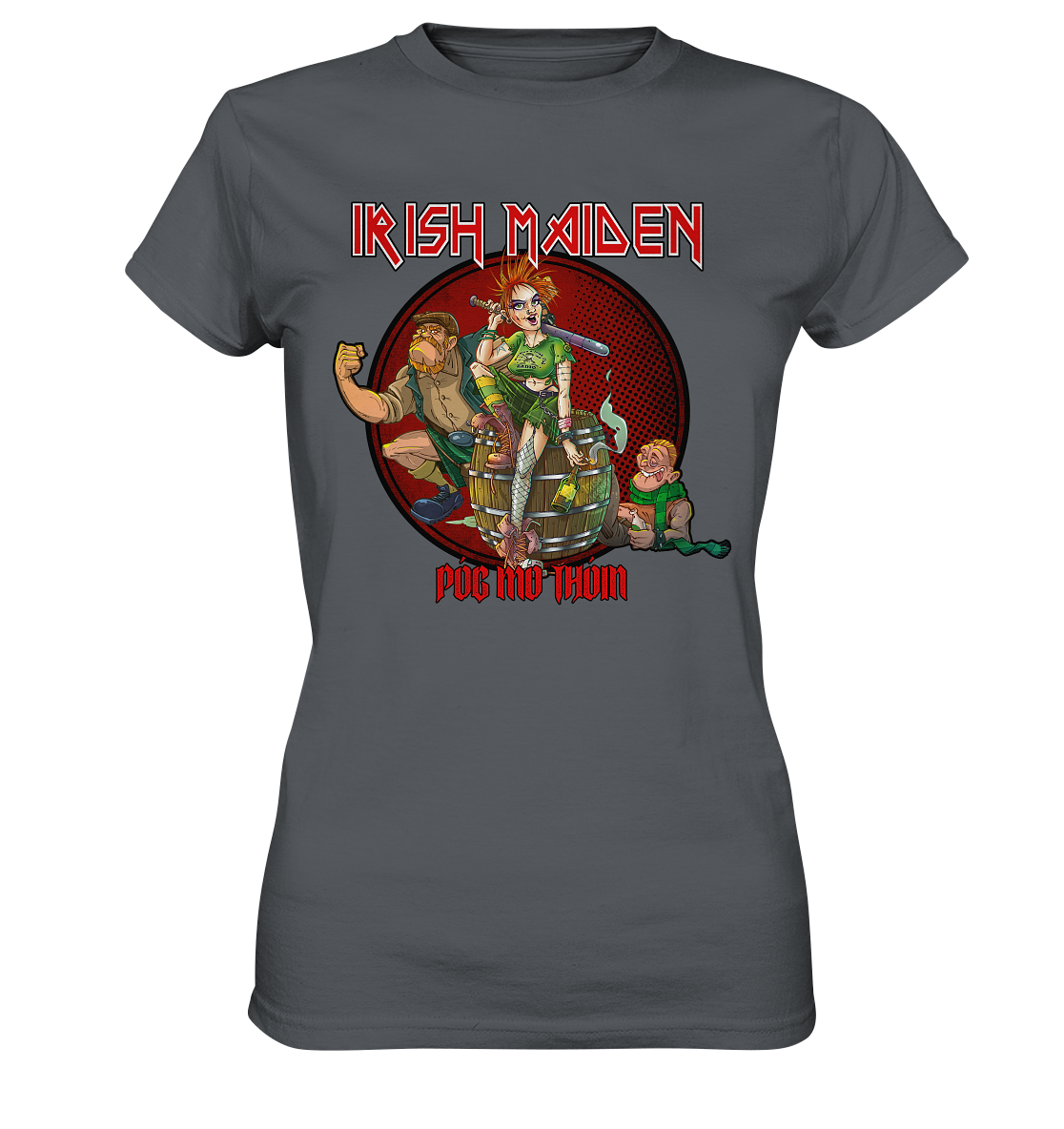 Póg Mo Thóin Streetwear "Irish Maiden" - Ladies Premium Shirt