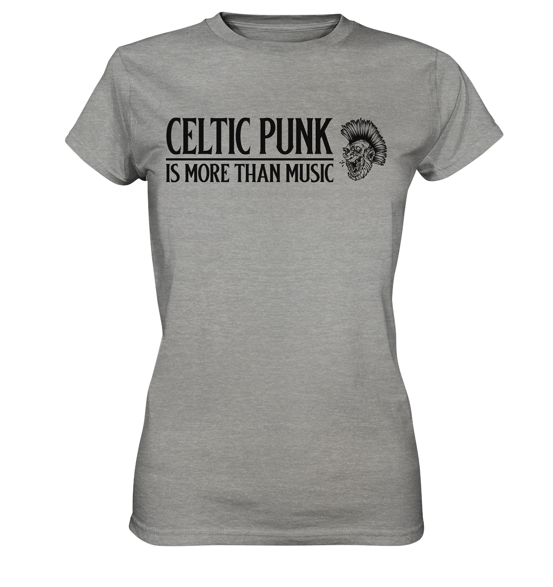 Celtic Punk "Is More Than Music" - Ladies Premium Shirt