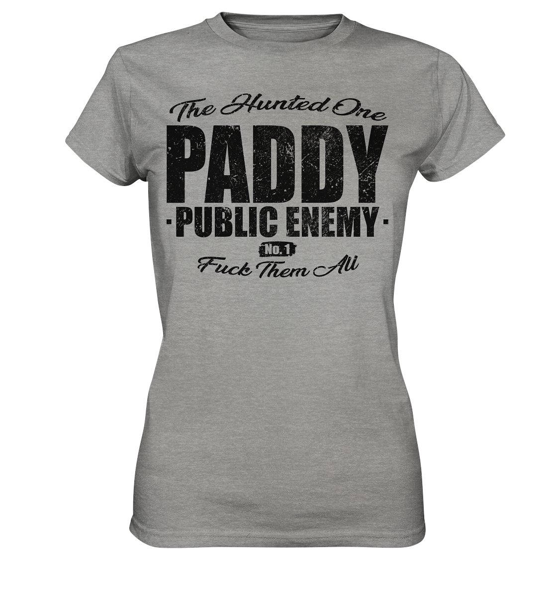 Paddy Public Enemy No.1 - Ladies Premium Shirt