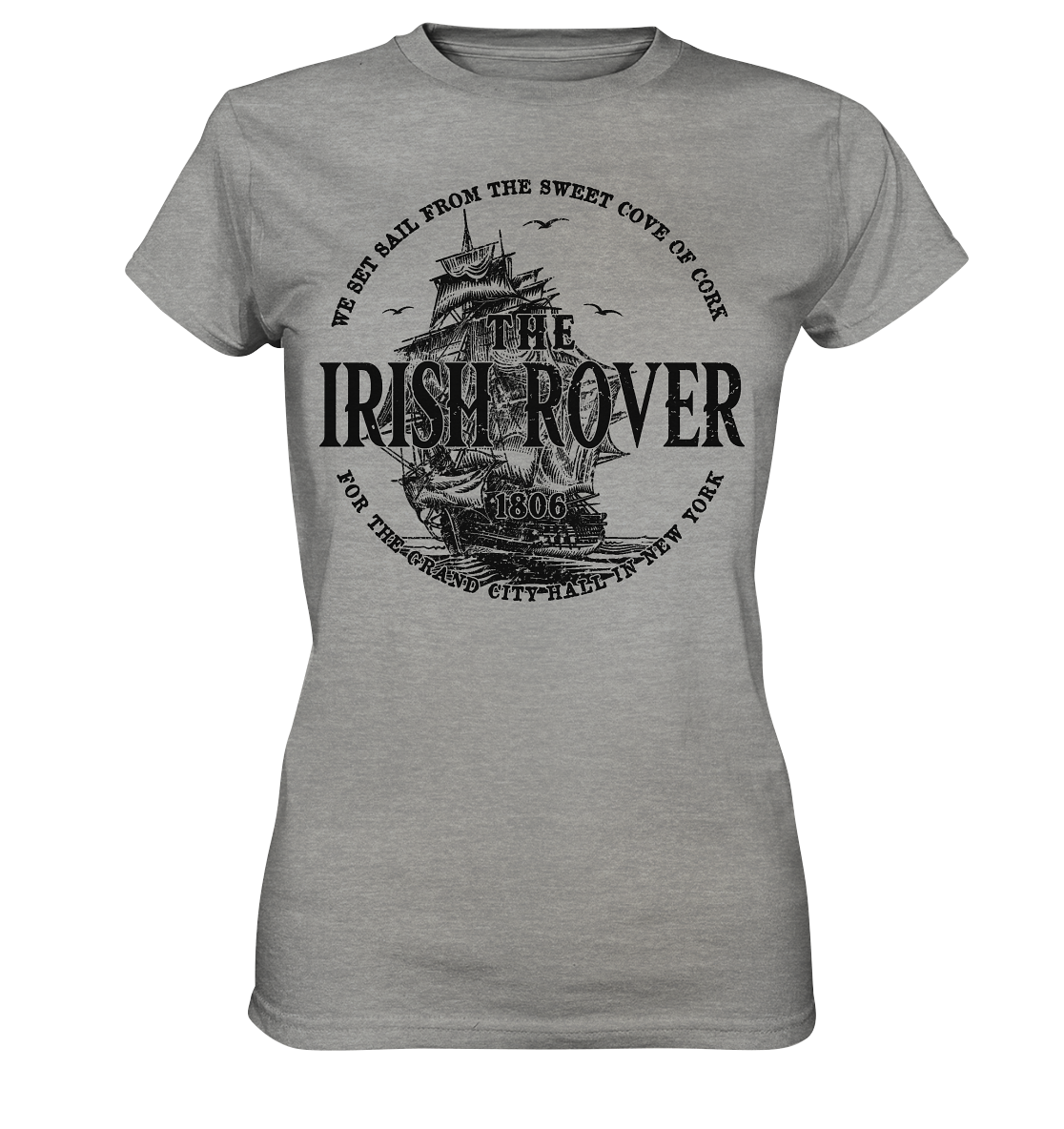 "The Irish Rover" - Ladies Premium Shirt
