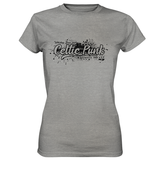 Whiskey, Beer And Celtic Punk "Is All I Want" - Ladies Premium Shirt