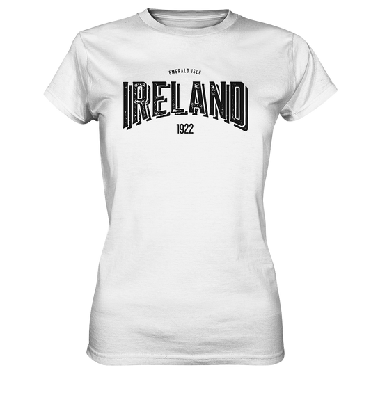 Ireland "Emerald Isle 1922" - Ladies Premium Shirt