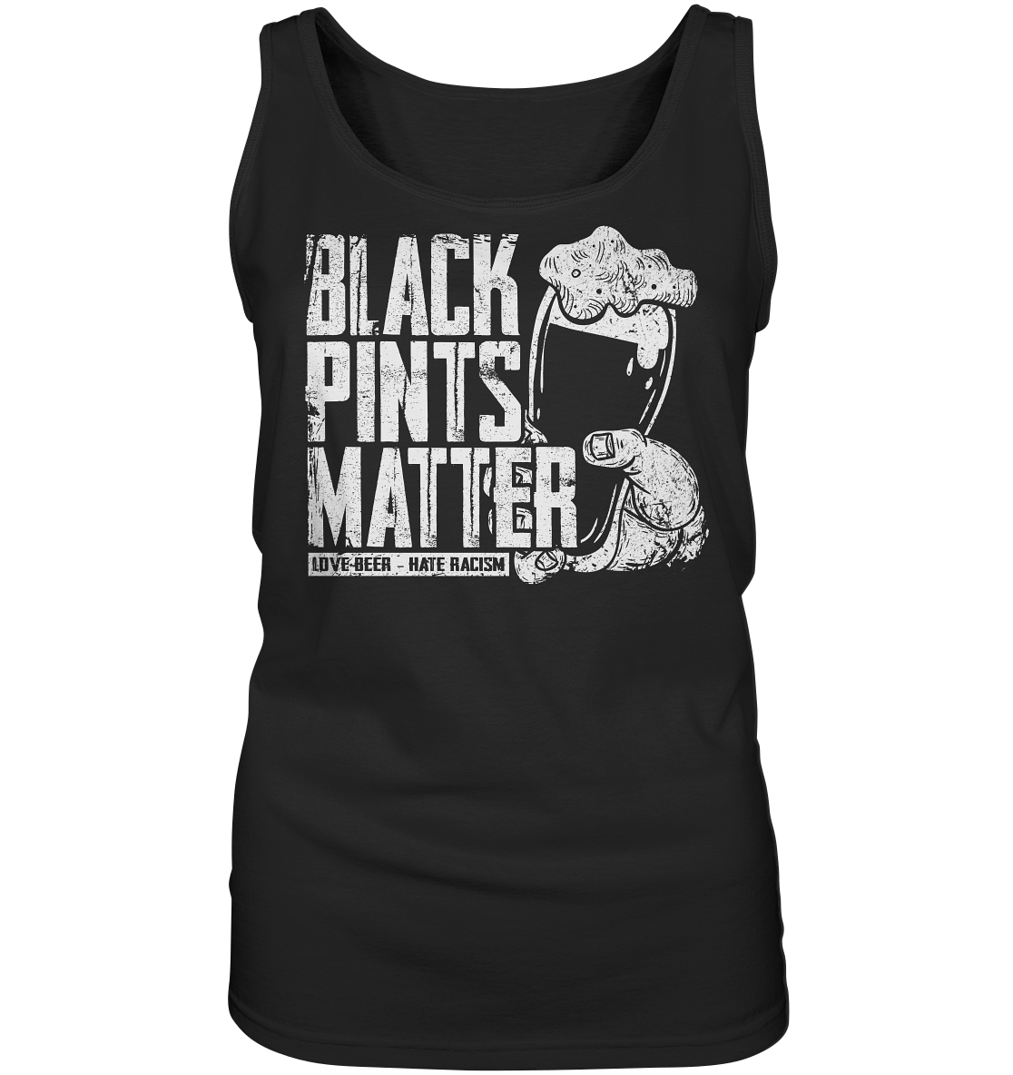 Black Pints Matter "Love Beer Hate Racism" - Ladies Tank-Top