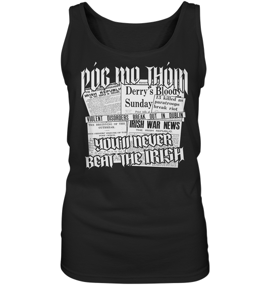 Póg Mo Thóin Streetwear "You'll Never Beat The Irish" - Ladies Tank-Top