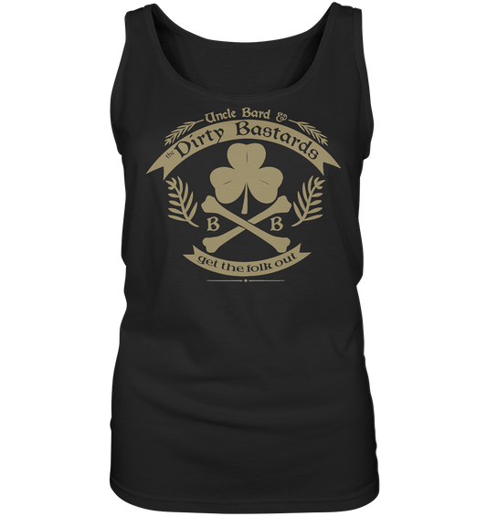 Uncle Bard & the Dirty Bastards "Get The Folk Out" - Ladies Tank-Top