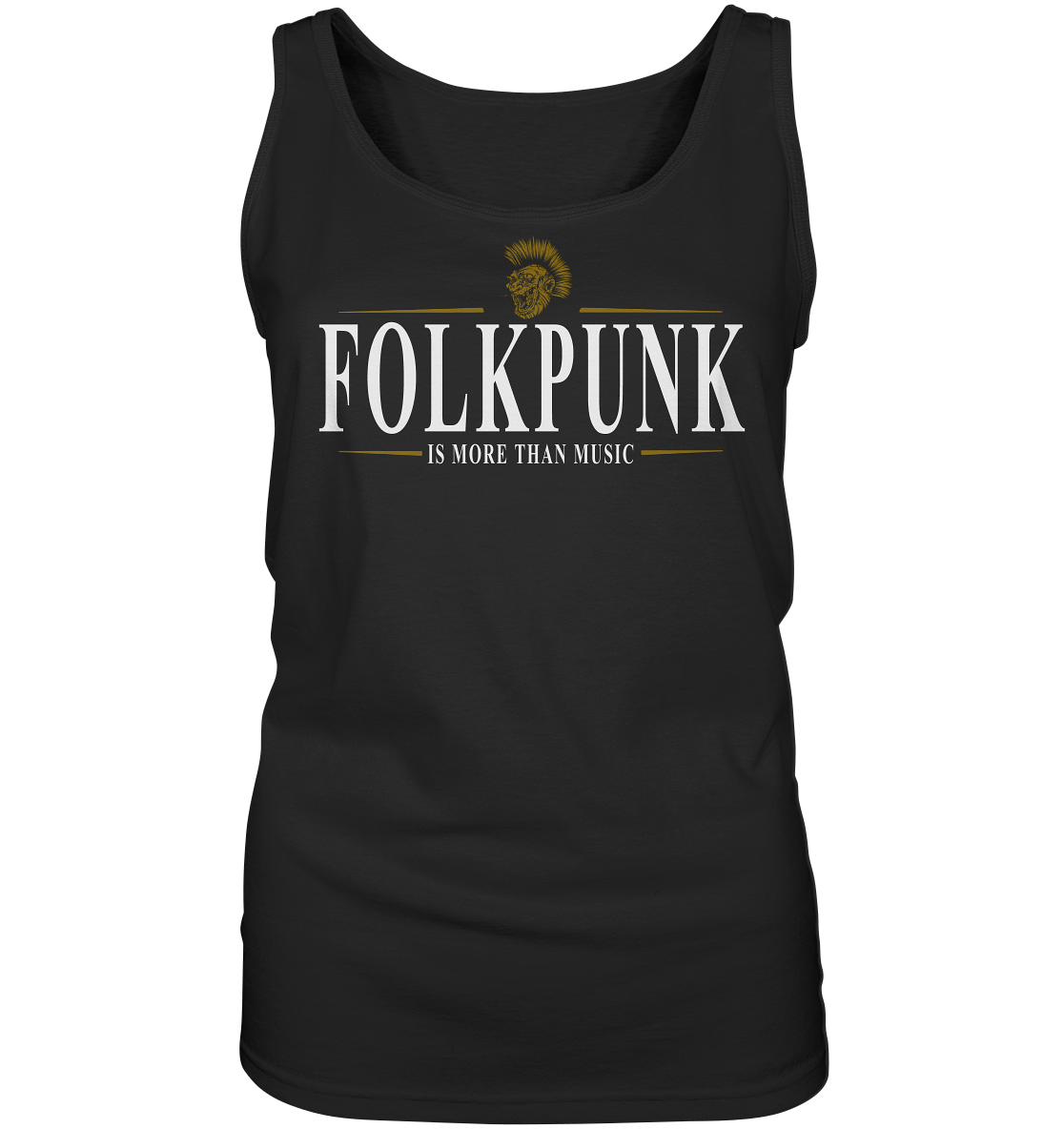 Folkpunk "Is More Than Music" - Ladies Tank-Top
