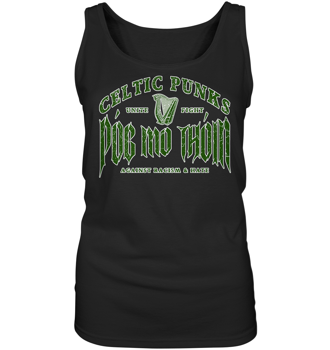 Póg Mo Thóin Streetwear "Celtic Punks Against Racism & Hate / Unite & Fight" - Ladies Tank-Top