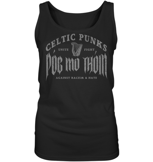 Póg Mo Thóin Streetwear "Celtic Punks Against Racism & Hate / Unite & Fight" - Ladies Tank-Top