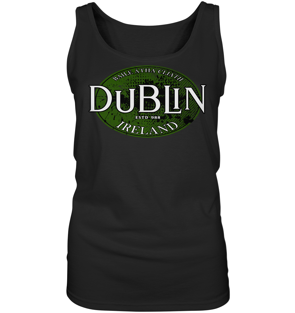 Dublin "Ireland / Baile Átha Cliath / Estd 988" - Ladies Tank-Top