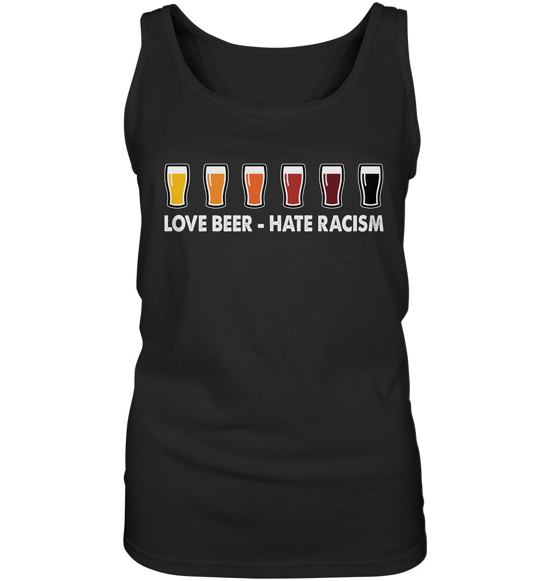 Love Beer - Hate Racism - Ladies Tank-Top