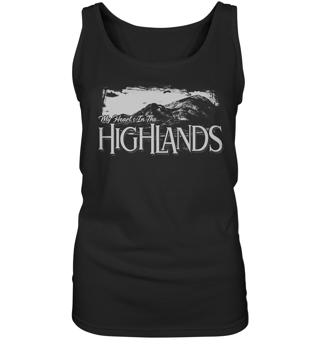 "My Heart's In The Highlands" - Ladies Tank-Top