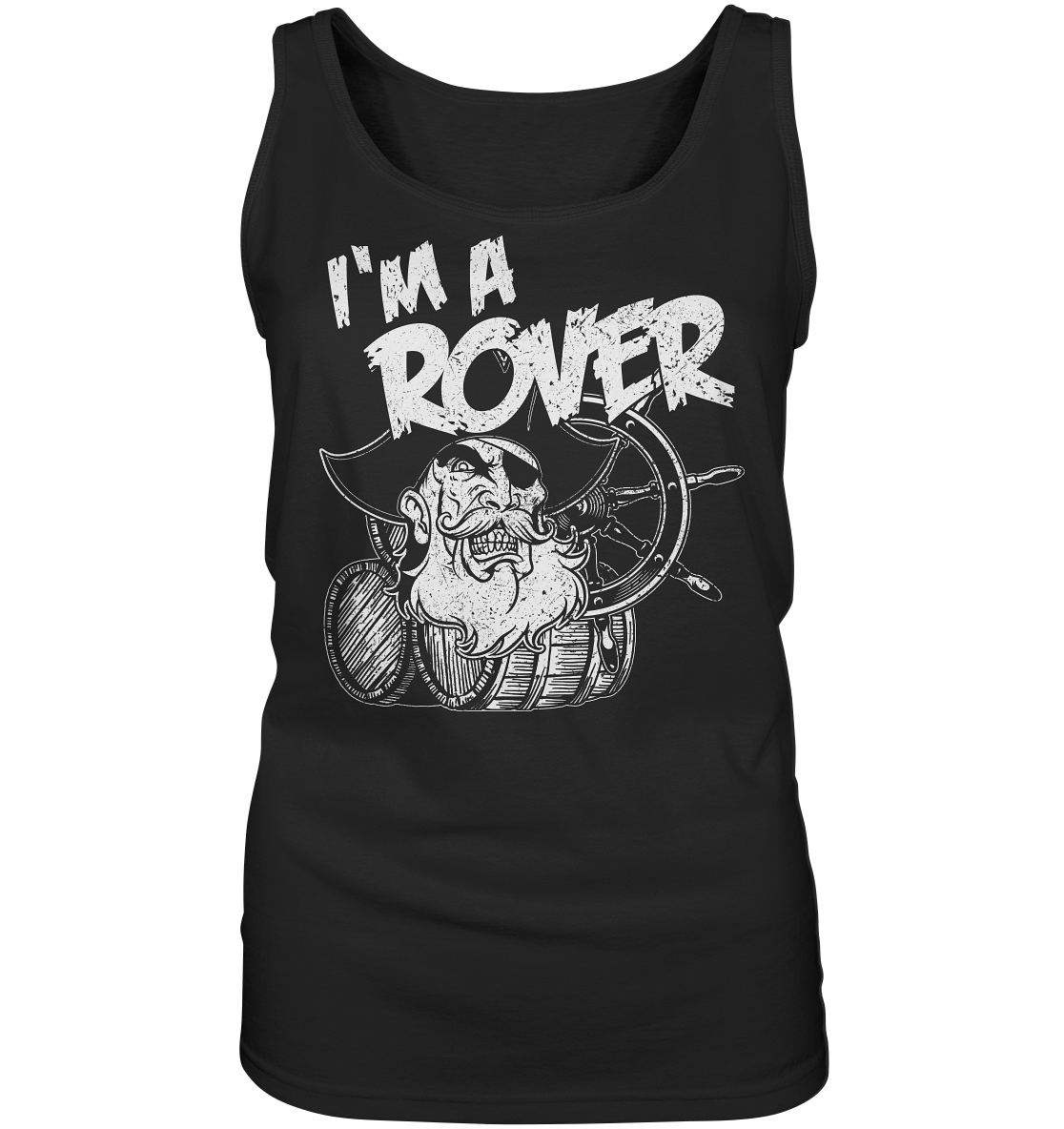 I'm A Rover "Pirate" - Ladies Tank-Top