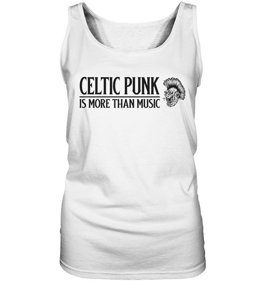 Celtic Punk "Is More Than Music" - Ladies Tank-Top