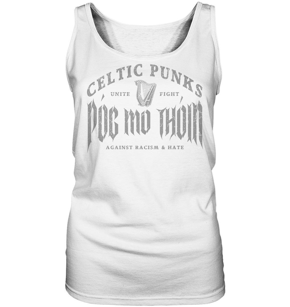 Póg Mo Thóin Streetwear "Celtic Punks Against Racism & Hate / Unite & Fight" - Ladies Tank-Top