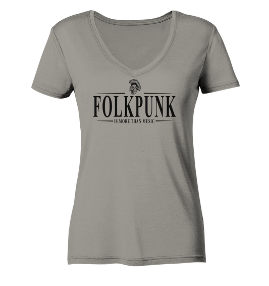 Folkpunk "Is More Than Music" - Ladies V-Neck Shirt