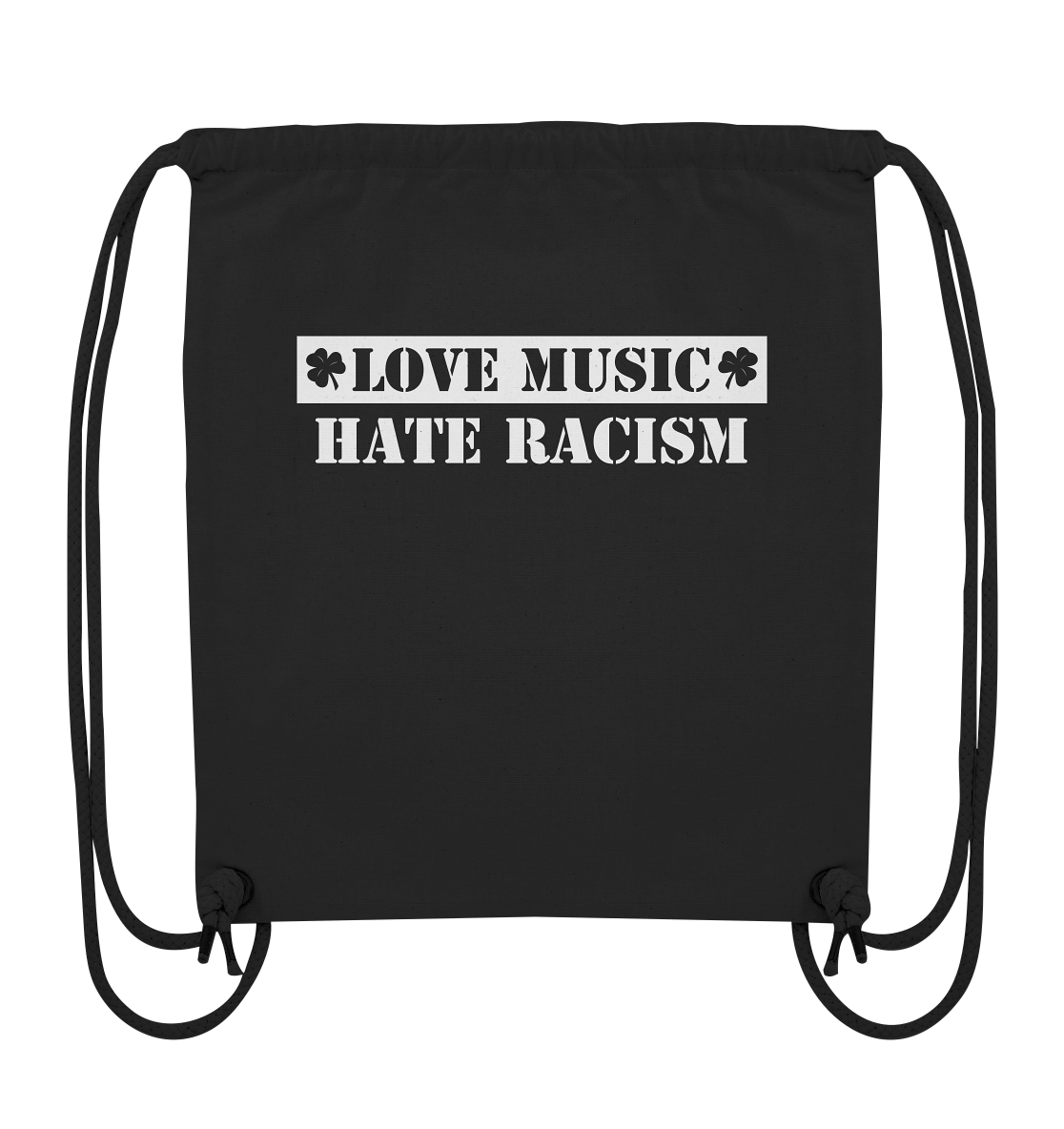 "Love Music - Hate Racism" - Organic Gym-Bag