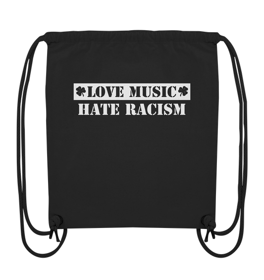 "Love Music - Hate Racism" - Organic Gym-Bag