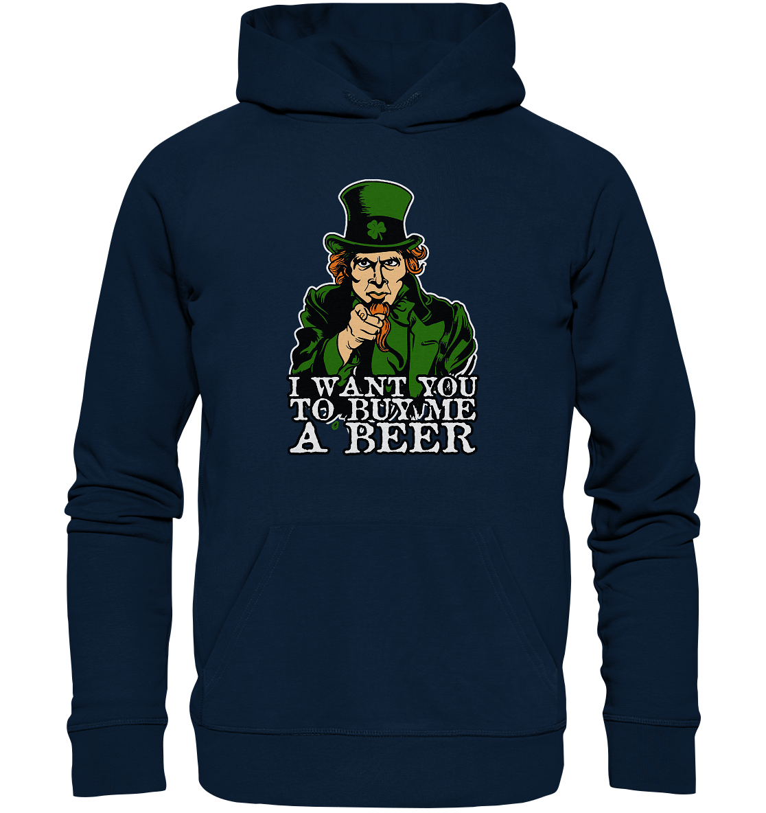 I Want You "To Buy Me A Beer" - Organic Hoodie