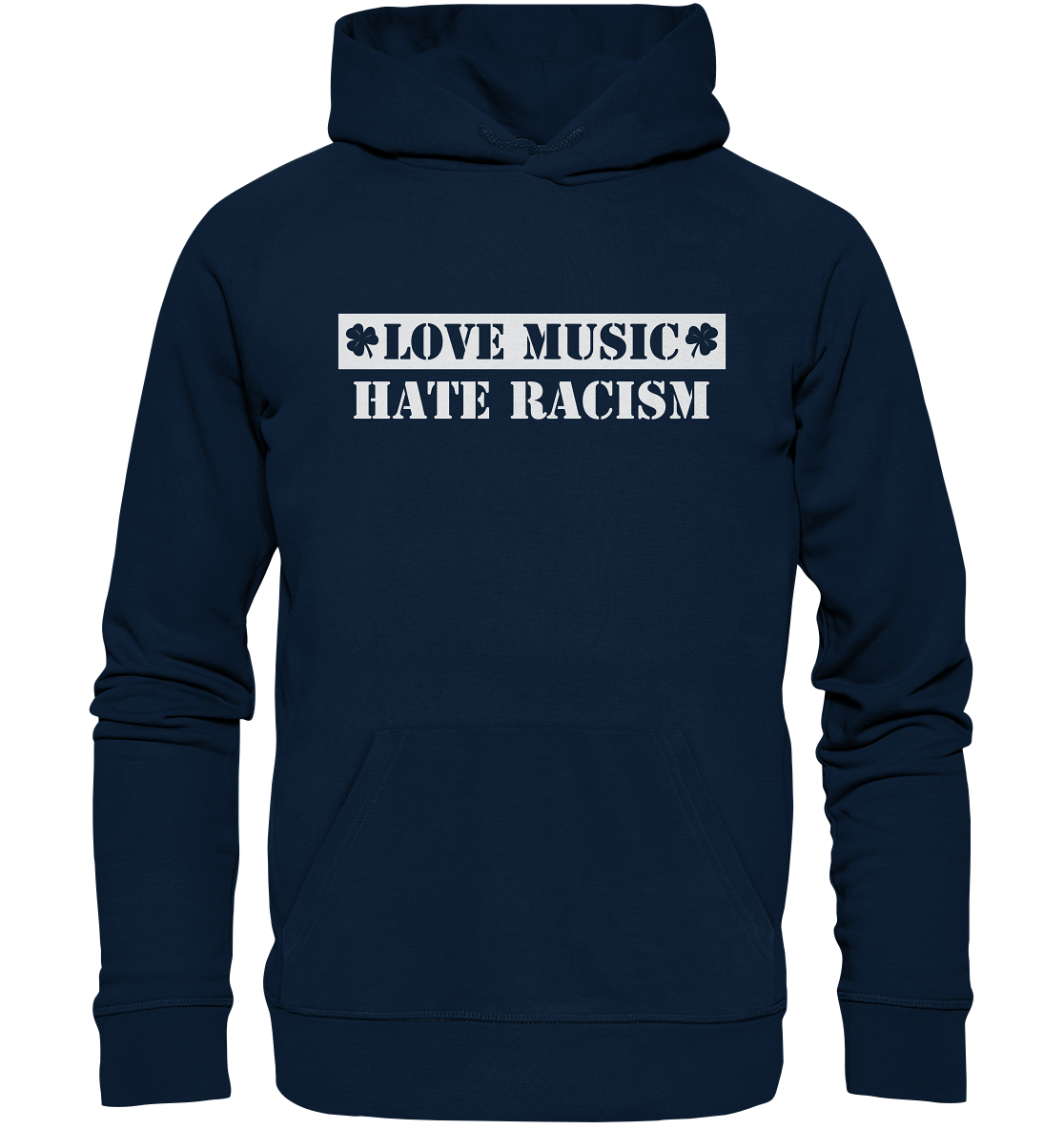"Love Music - Hate Racism" - Organic Hoodie