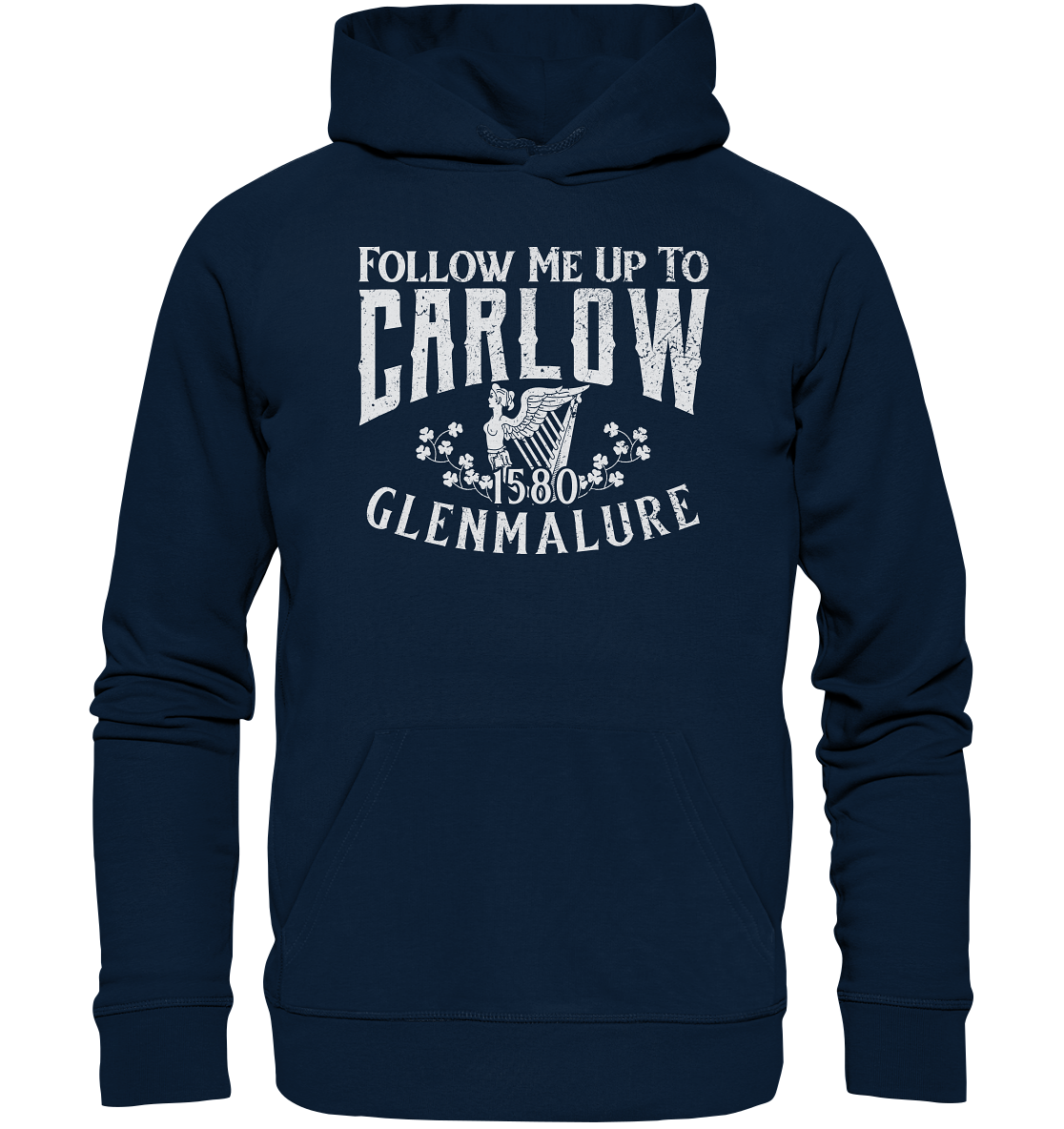 Follow Me Up To Carlow - Organic Hoodie