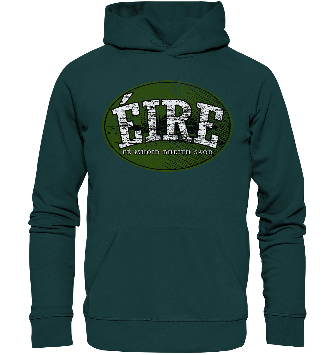 "Éire - Fé mhóid bheith saor" - Organic Hoodie