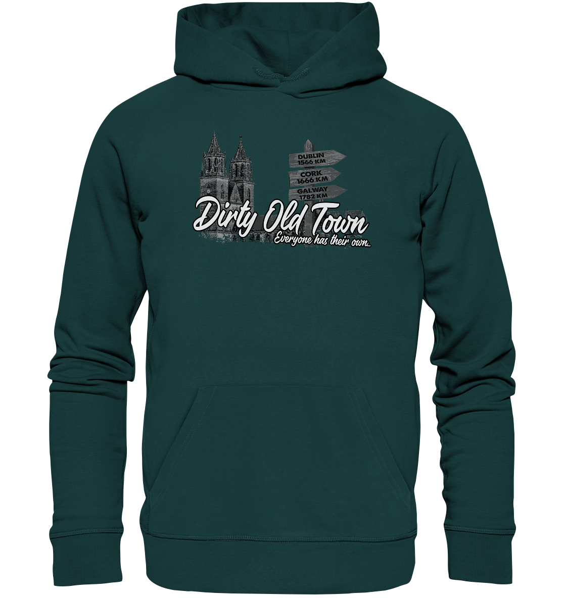 Dirty Old Town "Everyone Has Their Own" (Magdeburg) - Organic Hoodie