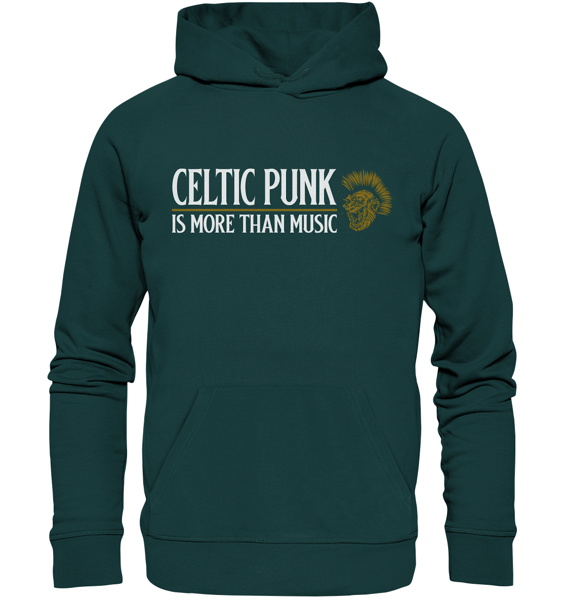 Celtic Punk "Is More Than Music" - Organic Hoodie