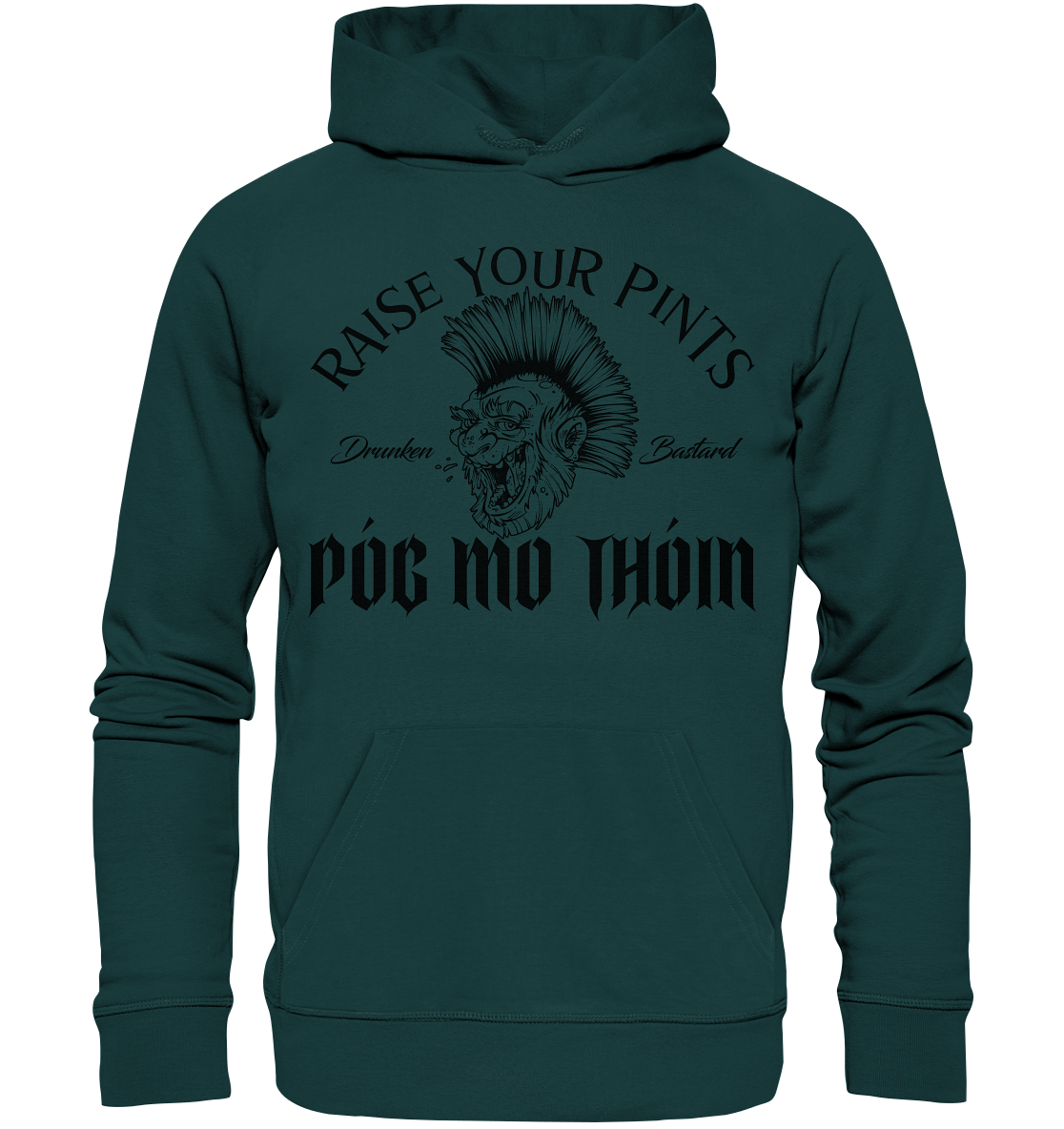 Póg Mo Thóin Streetwear "Drunken Bastard" - Organic Hoodie
