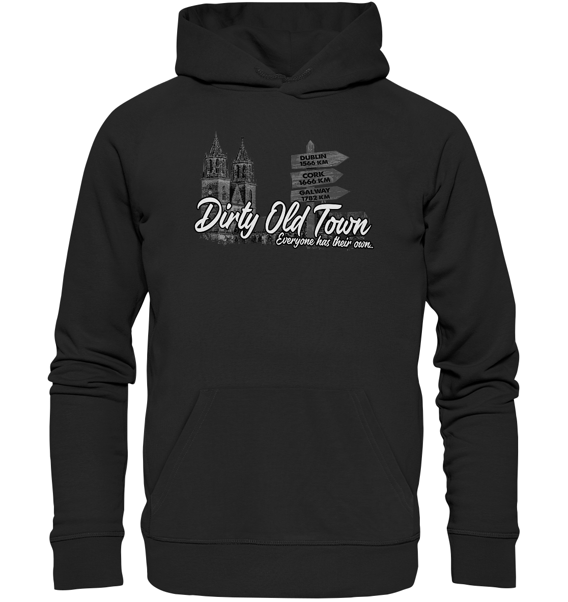 Dirty Old Town "Everyone Has Their Own" (Magdeburg) - Organic Hoodie