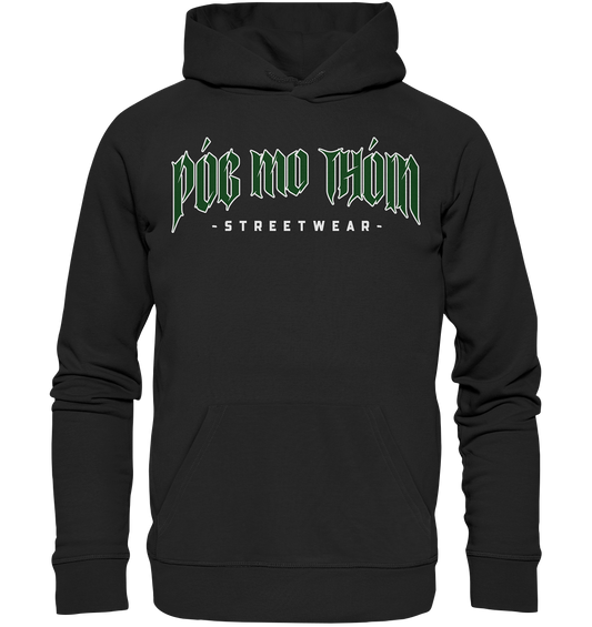 Póg Mo Thóin Streetwear "Green Logo" - Organic Hoodie