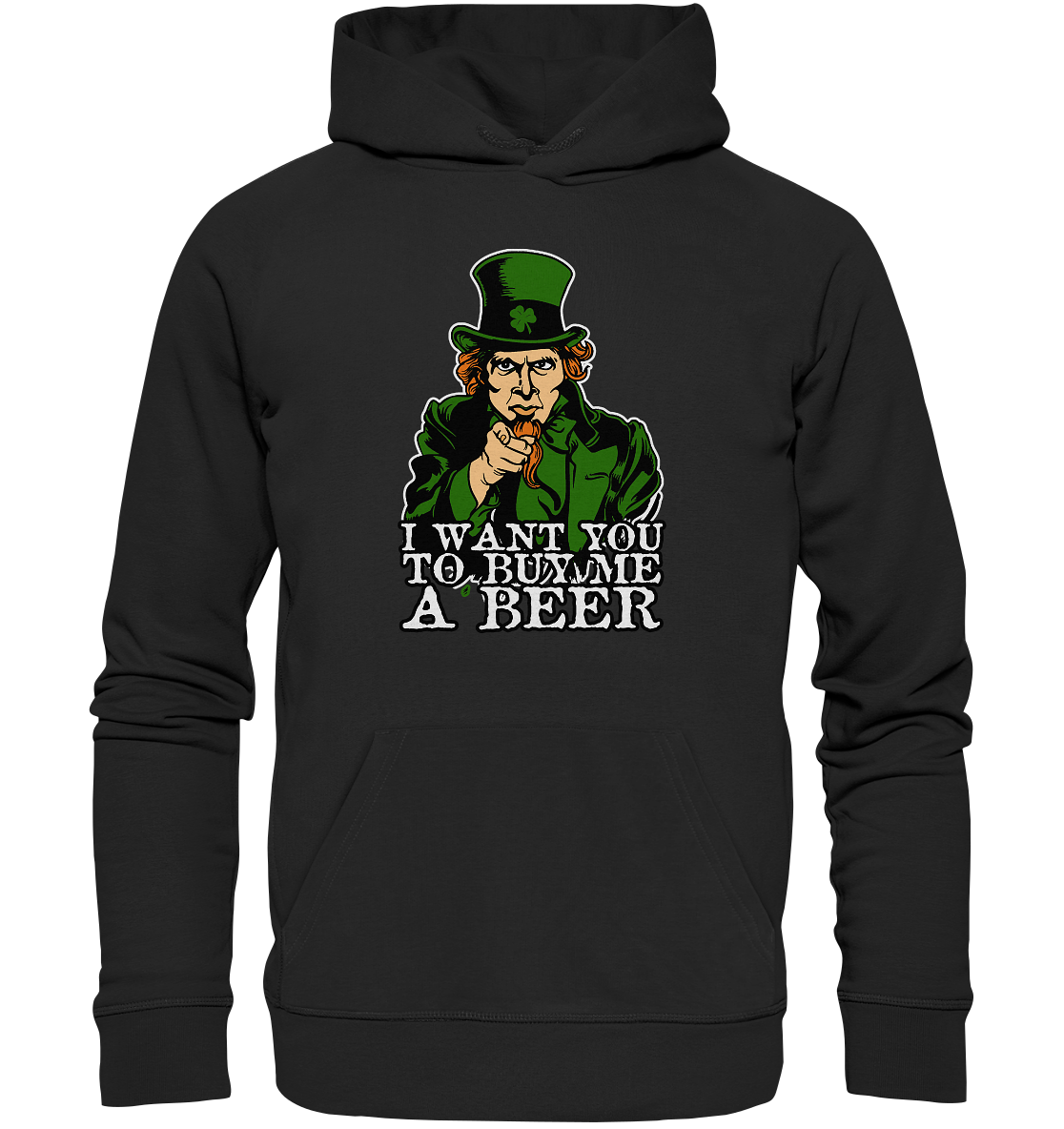 I Want You "To Buy Me A Beer" - Organic Hoodie