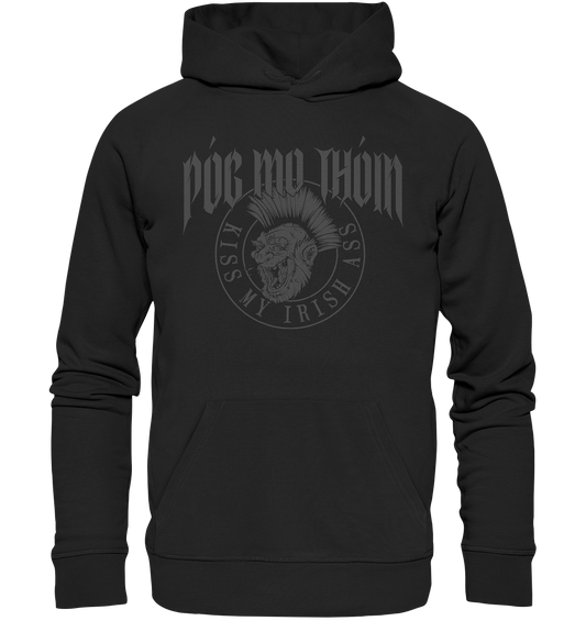 Póg Mo Thóin Streetwear "Kiss My Irish Ass" - Organic Hoodie
