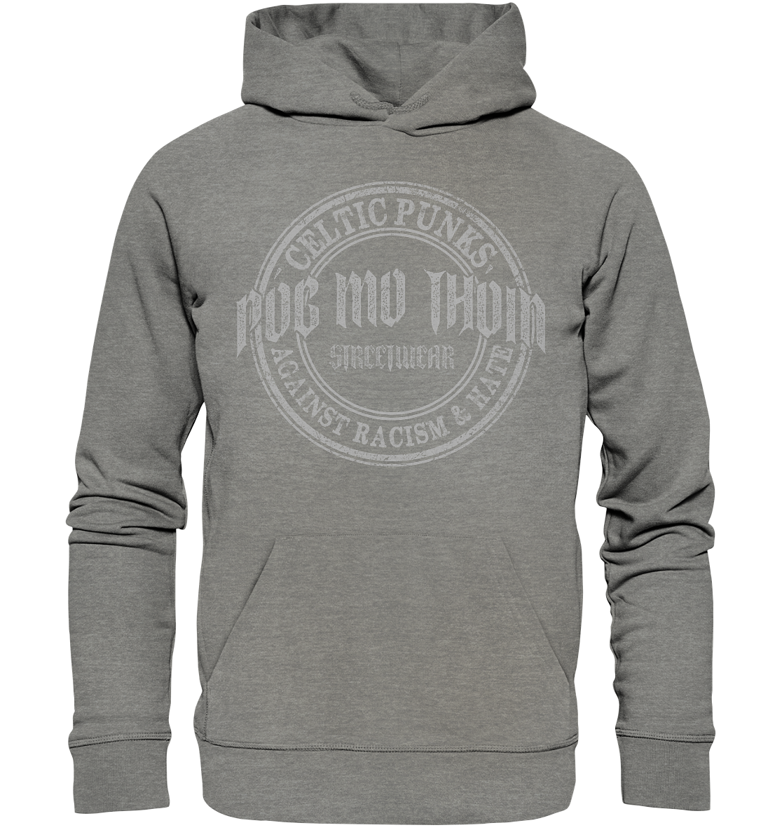 Póg Mo Thóin Streetwear "Celtic Punks Against Racism & Hate" - Organic Hoodie