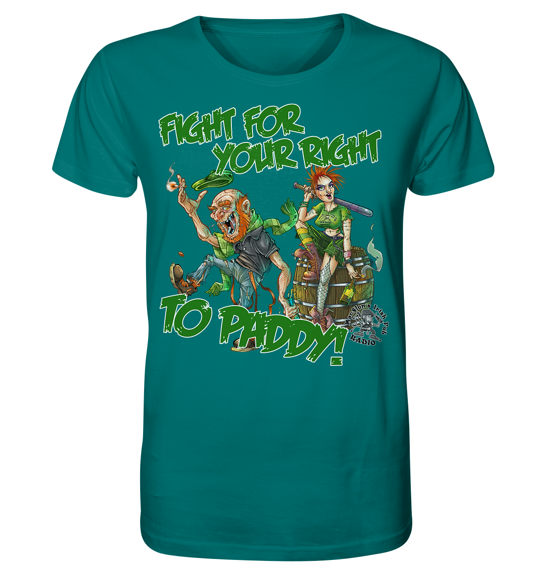 Fight For Your Right To Paddy - Organic Shirt
