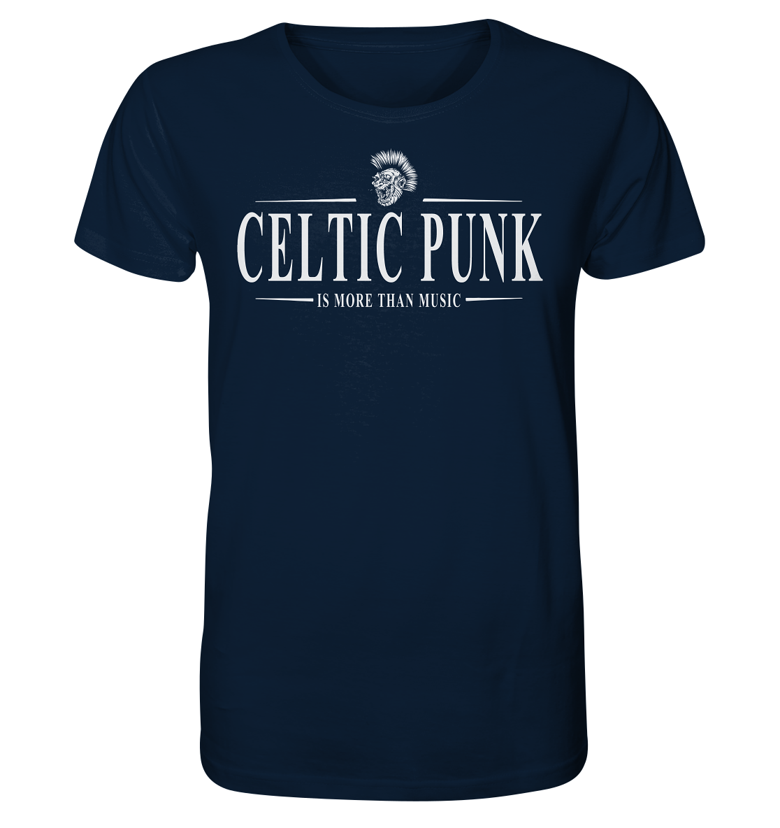 Celtic Punk "Is More Than Music" - Organic Shirt