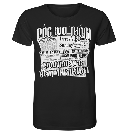 Póg Mo Thóin Streetwear "You'll Never Beat The Irish" - Organic Shirt