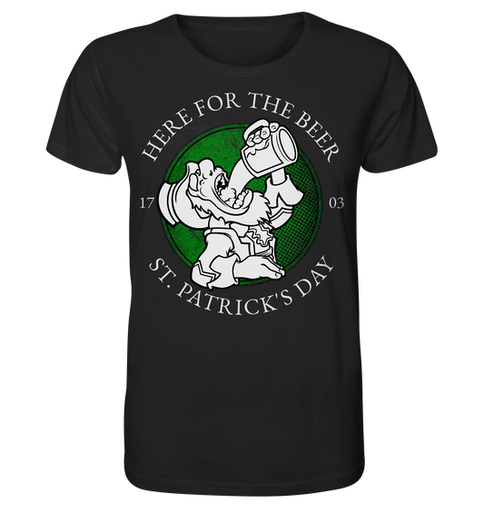 Here For The Beer "St. Patrick's Day" - Organic Shirt