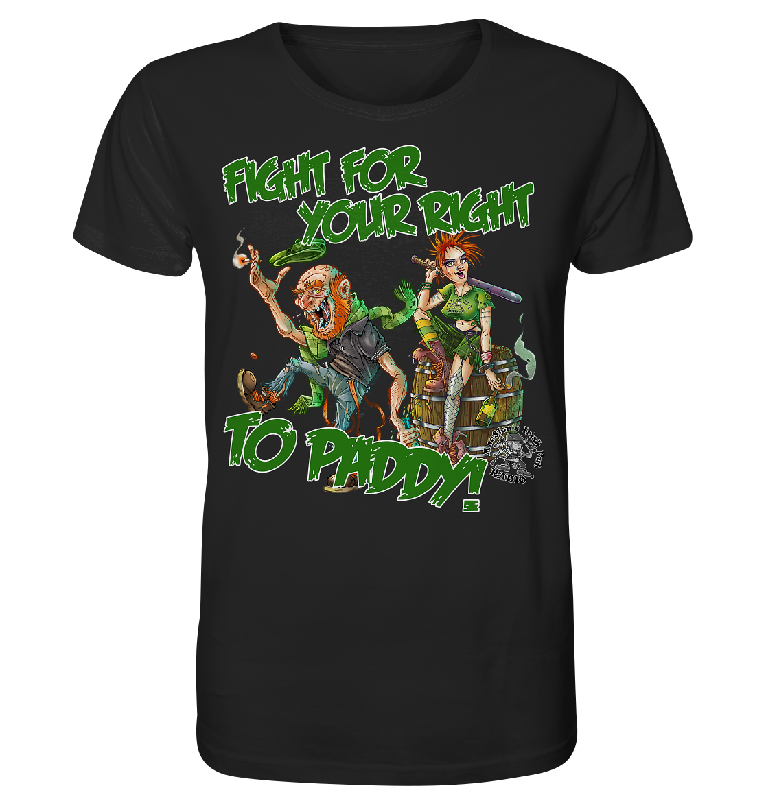 Fight For Your Right To Paddy - Organic Shirt